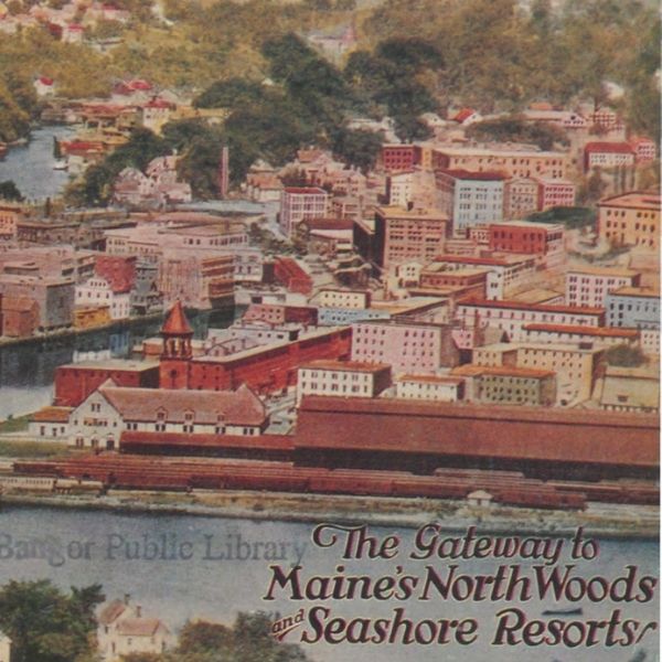 20th Century Bangor, Maine
