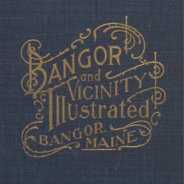 19th Century Bangor, Maine