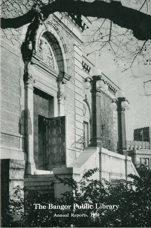 Bangor Public Library Annual Reports for the Year 1951