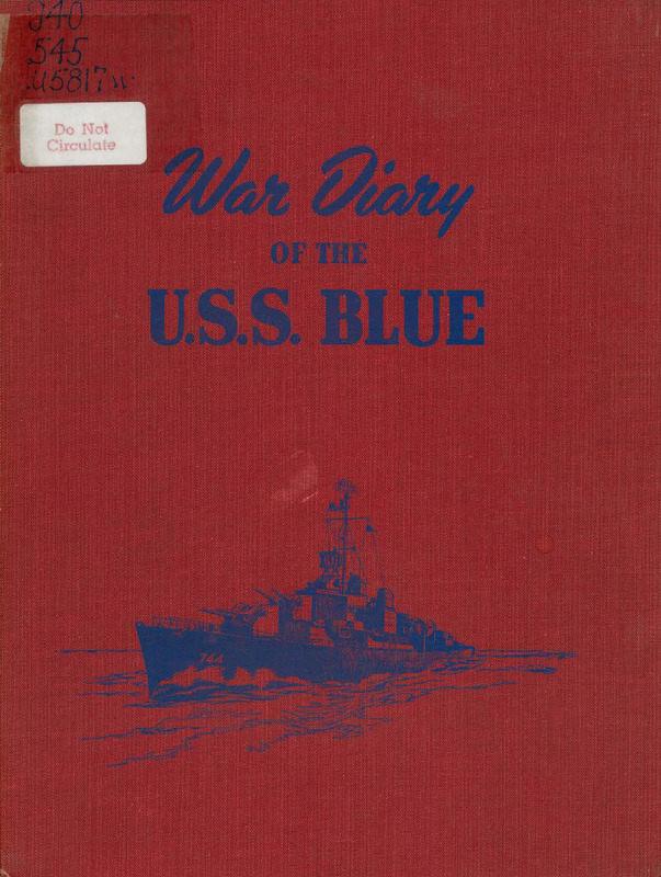 War Diary of the U.S.S. Blue, Destroyer 744