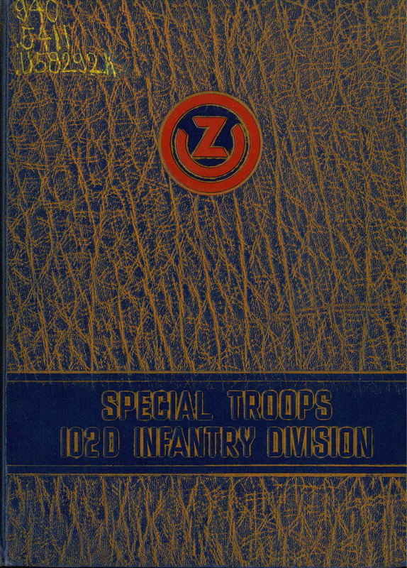 Historical Journal, Special Troops: 102d Infantry Division