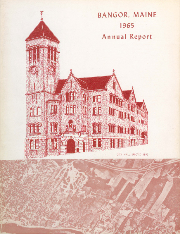 City of Bangor, Maine, Annual Report for 1965