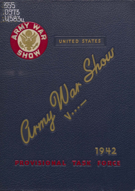 United States Army War Show: Provisional Task Force, 1942