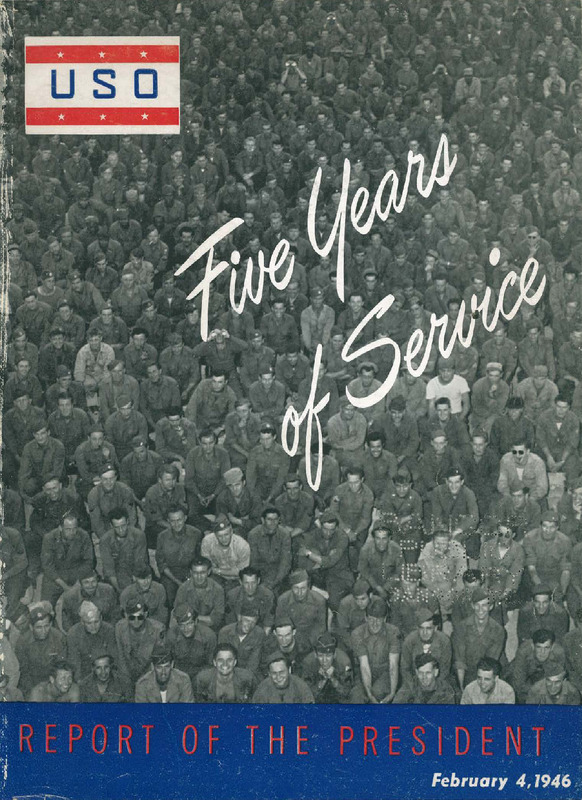 USO, Five Years of Service: Report of the President