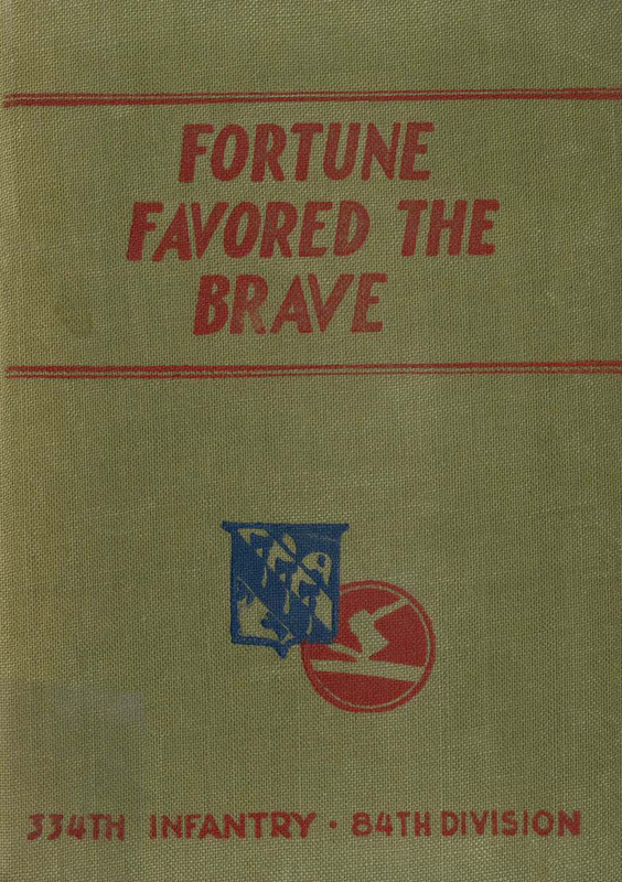 A History of the 334th Infantry, 84th Division
