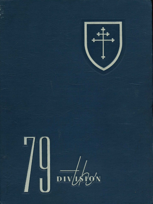 The Cross of Lorraine: A Combat History of the 79th Infantry Division, June 1942-December 1945