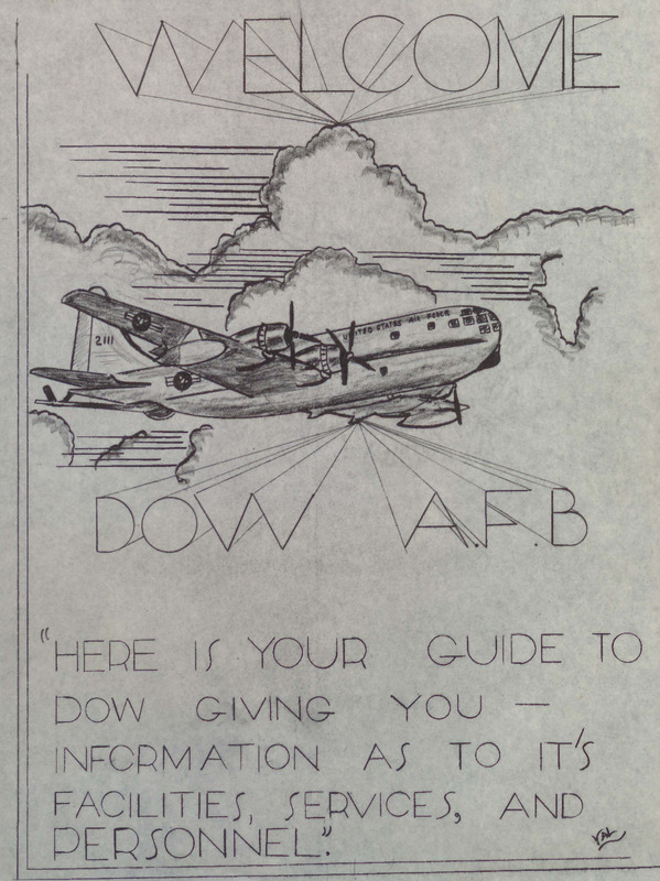 Welcome to Dow Air Force Base, 1955