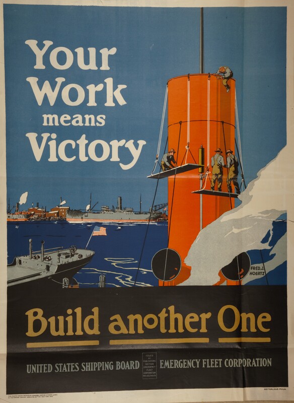 Your Work Means Victory -- Build Another One