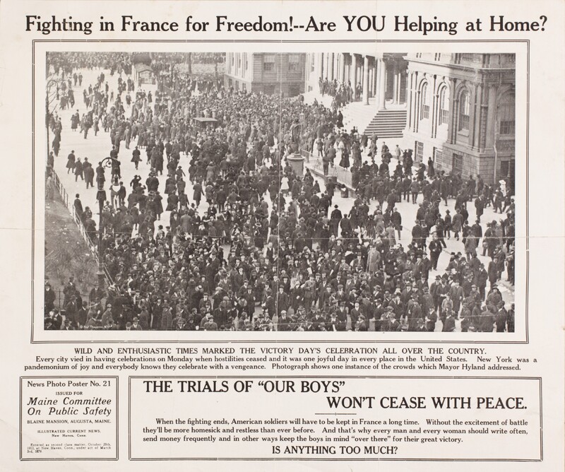 Fighting In France for Freedom! Are You Helping At Home? -- The Trials of "Our Boys" Won't Cease with Peace