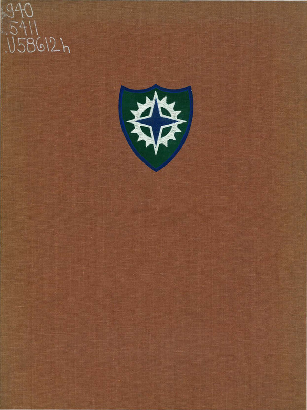 History of the XVI Corps From Its Activation to the End of the War in Europe