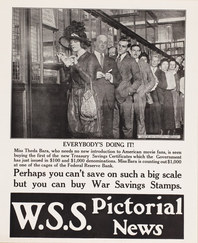 W.S.S. Pictorial News -- Everybody's Doing It! -- Perhaps You Can’t Save On Such a Big Scale but You Can Buy War Savings Stamps