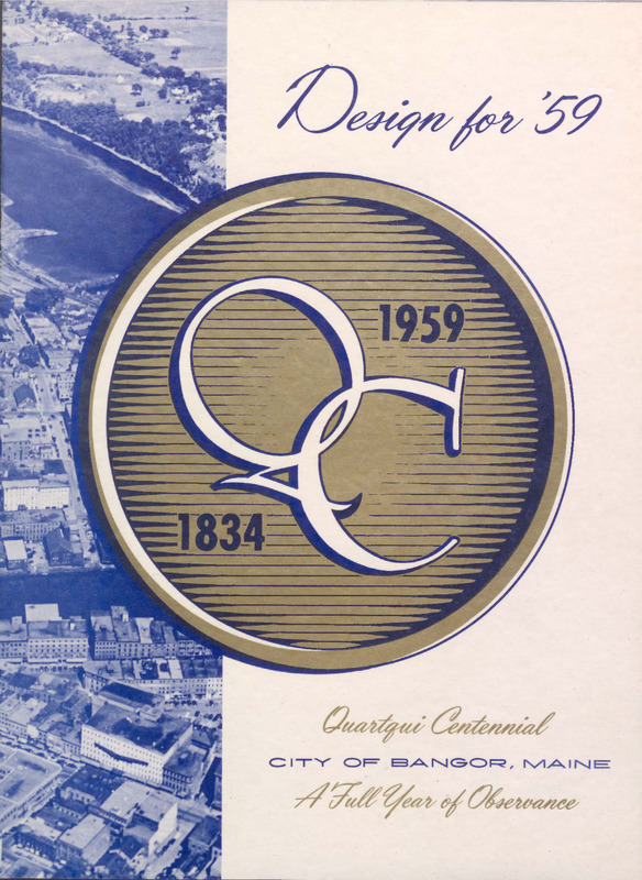 Design for '59: 1834-1959 Quasquicentennial City of Bangor, Maine