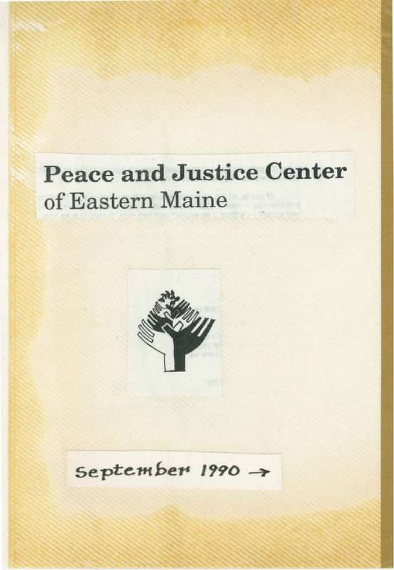 Peace and Justice Center of Eastern Maine Scrapbook, 1990-1992
