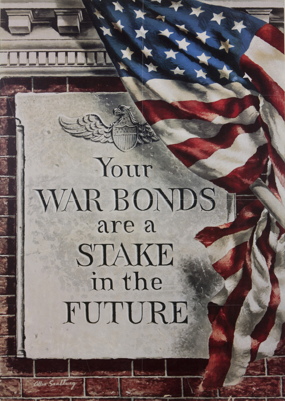 Your_War_Bonds_Are_A_Stake_in_the_Future.jpg