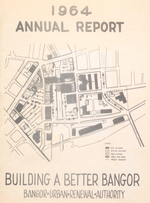 Bangor Urban Renewal Authority Annual Report, 1964