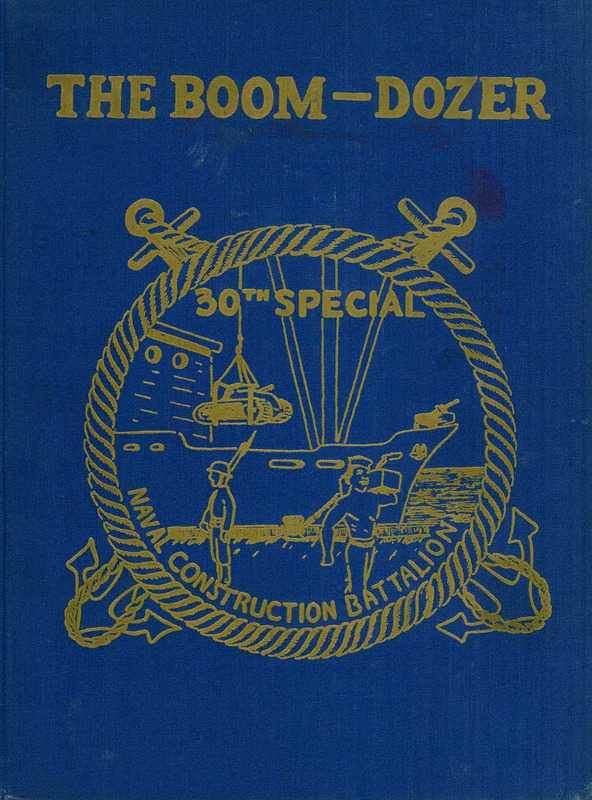 Boom-Dozer: 30th Special Naval Construction Battalion