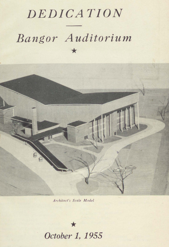 Dedication of the Bangor Auditorium, October 1, 1955