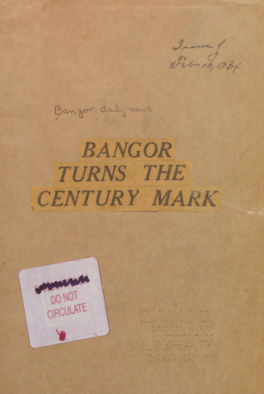 Bangor Turns the Century Mark