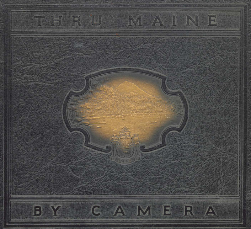 Thru Maine by Camera