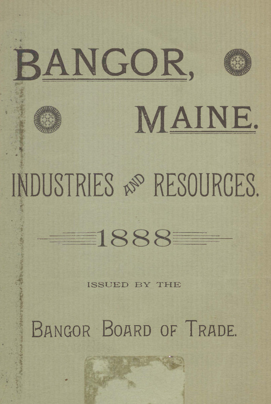 City of Bangor: Queen City of the East
