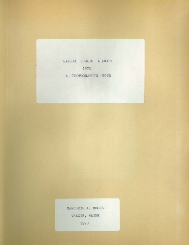 Bangor Public Library, 1970: A Photographic Tour