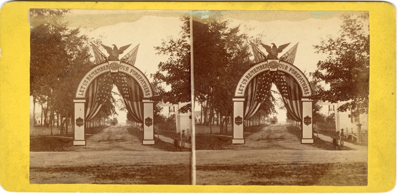 Centennial Anniversary of Bangor, the Arch, 1869
