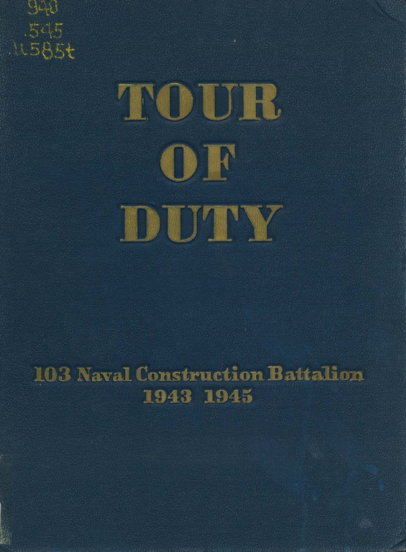 Tour of Duty: 103 Naval Construction Battalion, 1943-1945