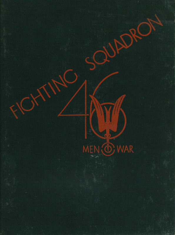 History of Fighting Squadron Forty-Six: A Log in Narrative Form of Its Participation in World War II