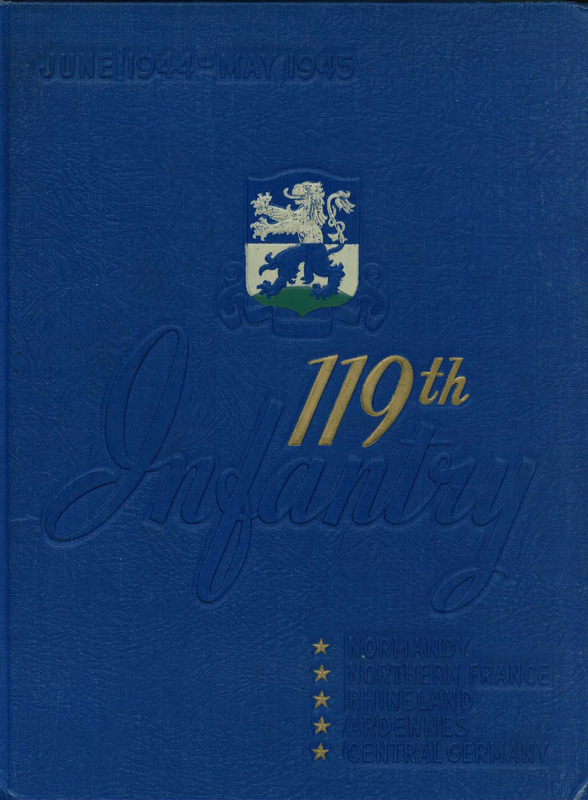 Combat History of the 119th Infantry Regiment