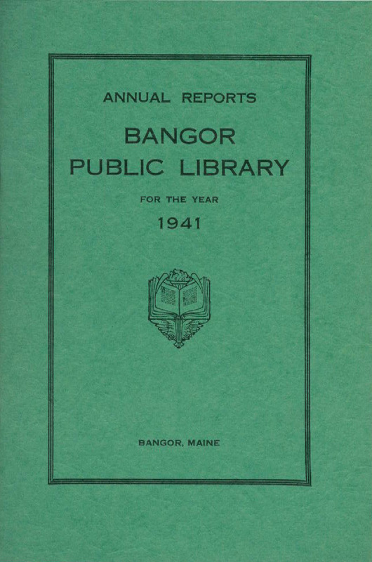 Bangor Public Library Annual Reports for the Year 1941