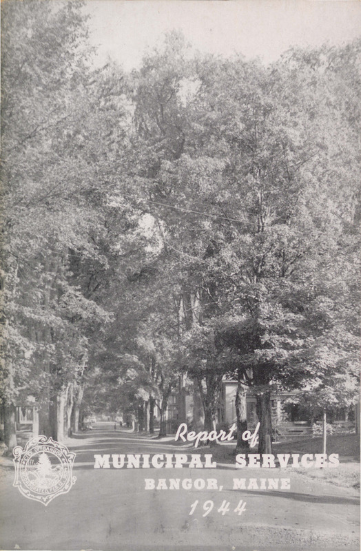 City of Bangor, Maine, Annual Report for 1944
