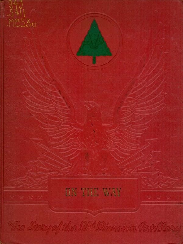 WWII_On-the-Way-Story-of-the-91st-Division-Artillery.pdf