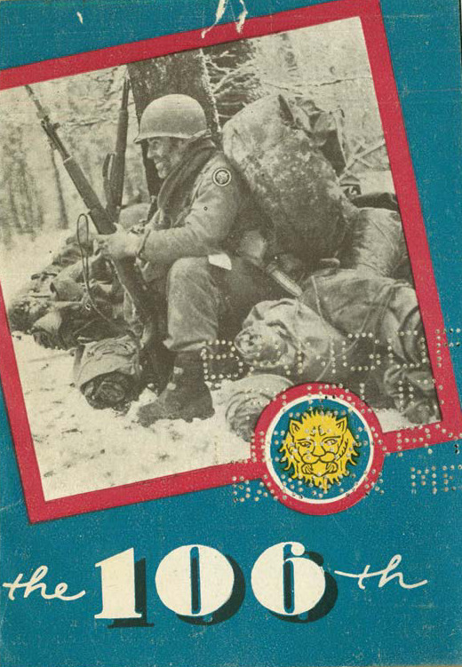 The 106th: Story of the 106th Infantry Division