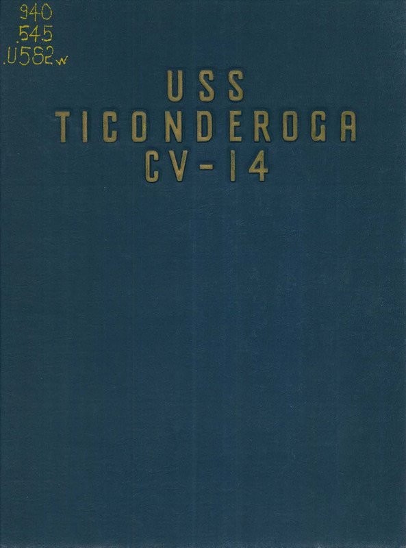 U.S.S. Ticonderoga War Log, 8 May 1944 to 5 October 1945