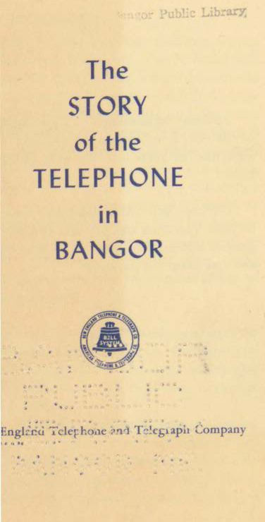 Story of the Telephone in Bangor