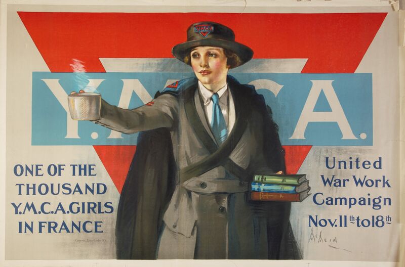 One of the Thousand Y.M.C.A. Girls in France -- United War Work Campaign -- November 11th to 18th