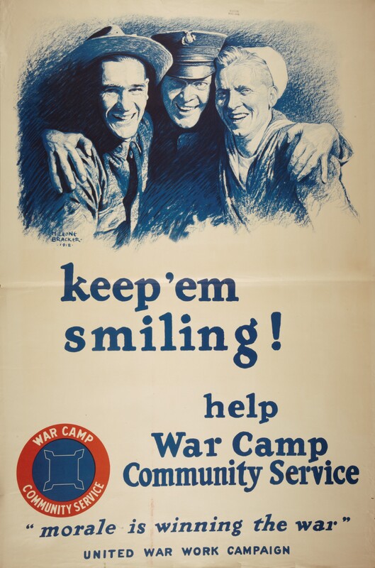 Keep 'Em Smiling! -- Help War Camp Community Service "Morale Is Winning The War" -- War Camp Community Service -- United War Work Campaign