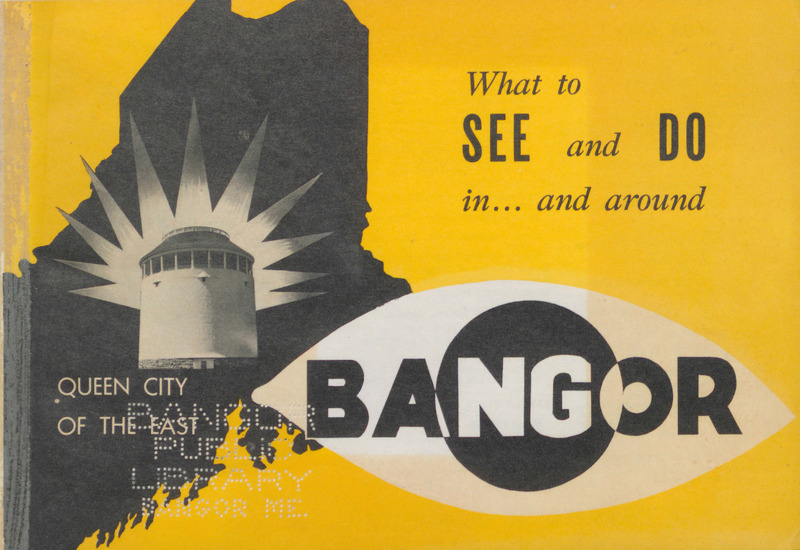 What to See and Do In and Around Bangor