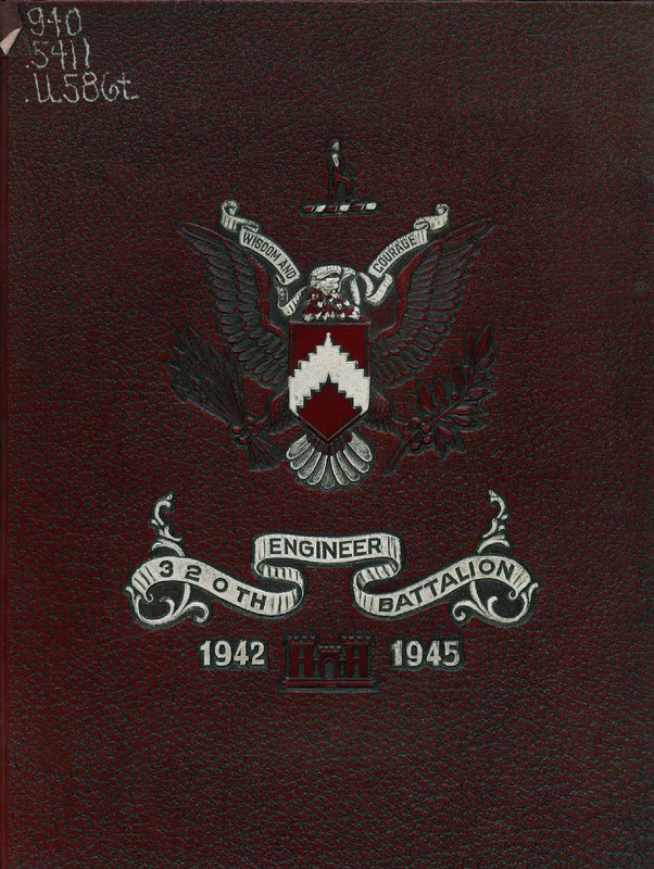 320th Engineer Battalion, 1942-1945
