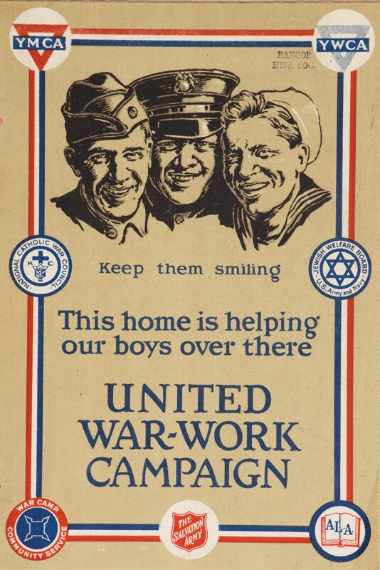 Keep Them Smiling -- This Home Is Helping Our Boys Over There -- United War-Work Campaign
