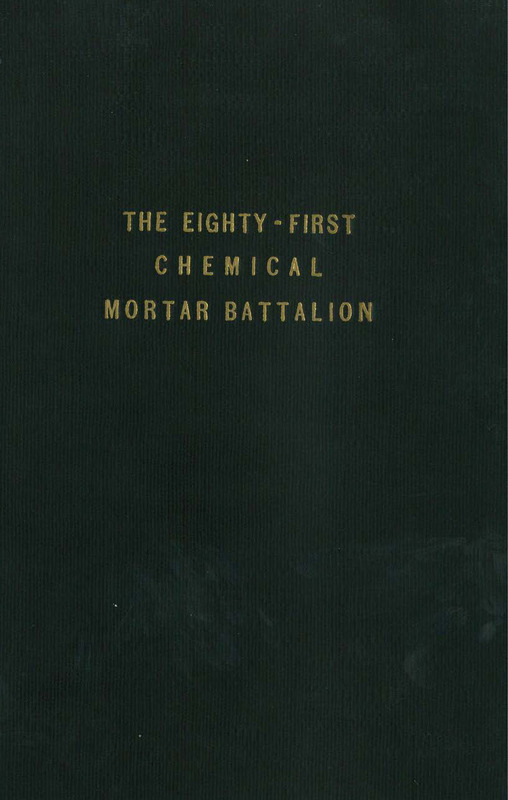 The Eighty-first Chemical Mortar Battalion