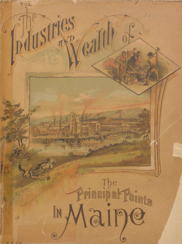 Industries and Wealth of the Principal Points in Maine