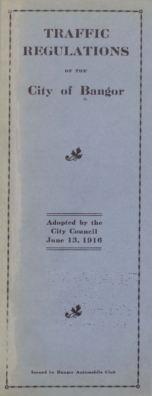 Traffic-Regulations-City-of-Bangor-1916.pdf