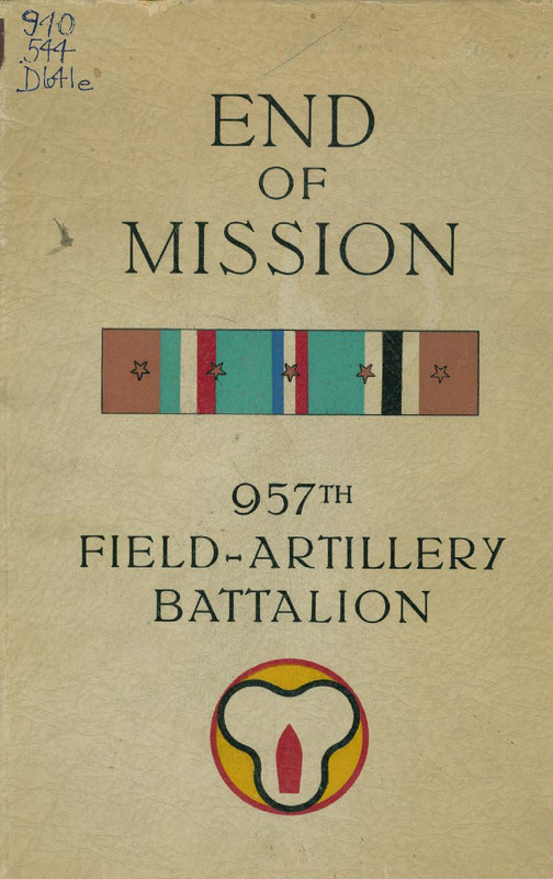WWII_End-of-Mission-957th-Field-Artillery-Battalion.pdf