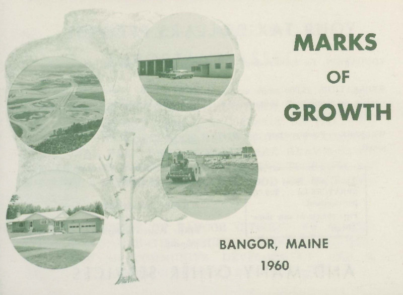 Marks of Growth, Bangor, Maine, 1960