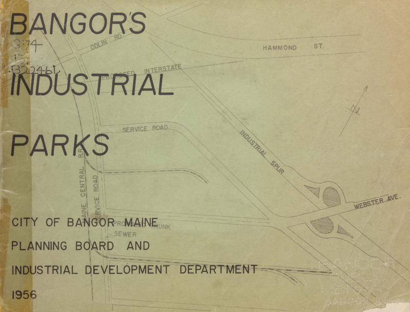 Bangor's Industrial Parks, 1956