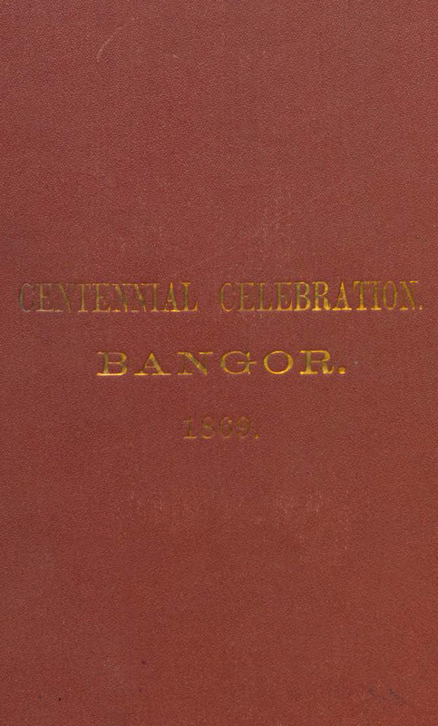Centennial-Celebration-Bangor-1869.pdf