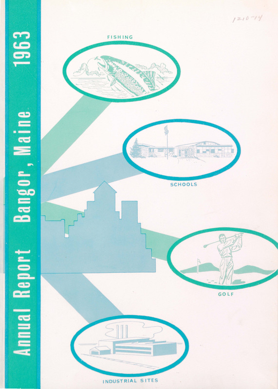 City of Bangor, Maine, Annual Report for 1963