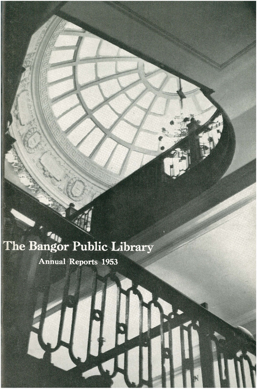 Bangor Public Library Annual Reports for the Year 1953