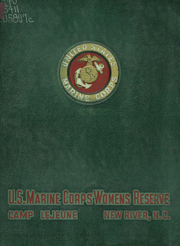 U.S. Marine Corps, Women's Reserve: Camp Lejeune, N.C